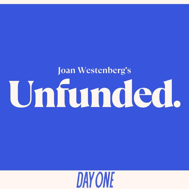 Unfunded with Joan Westenberg - podcast cover