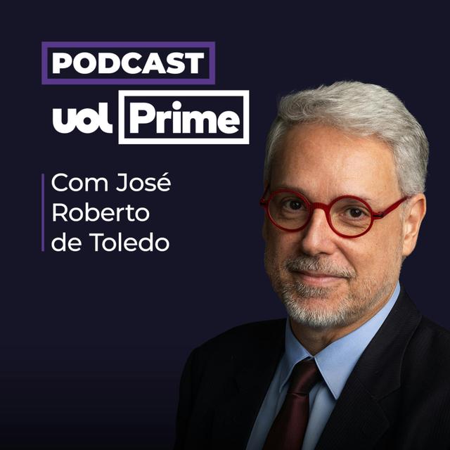 UOL Prime com José Roberto de Toledo - podcast cover