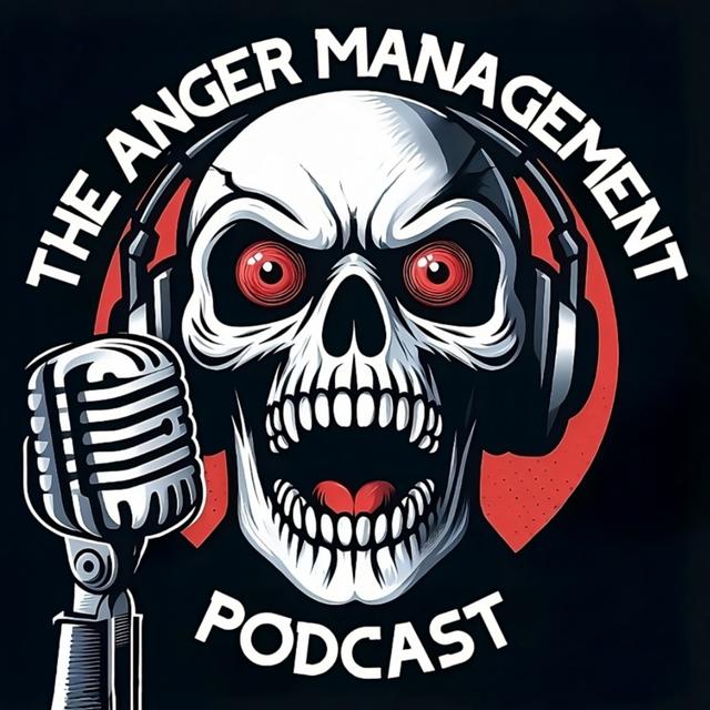 The Anger Management Podcast - podcast cover