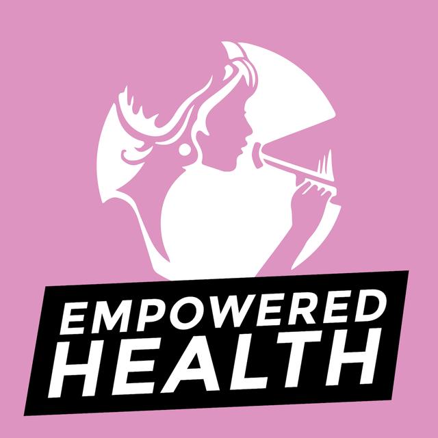 Empowered Health - podcast cover