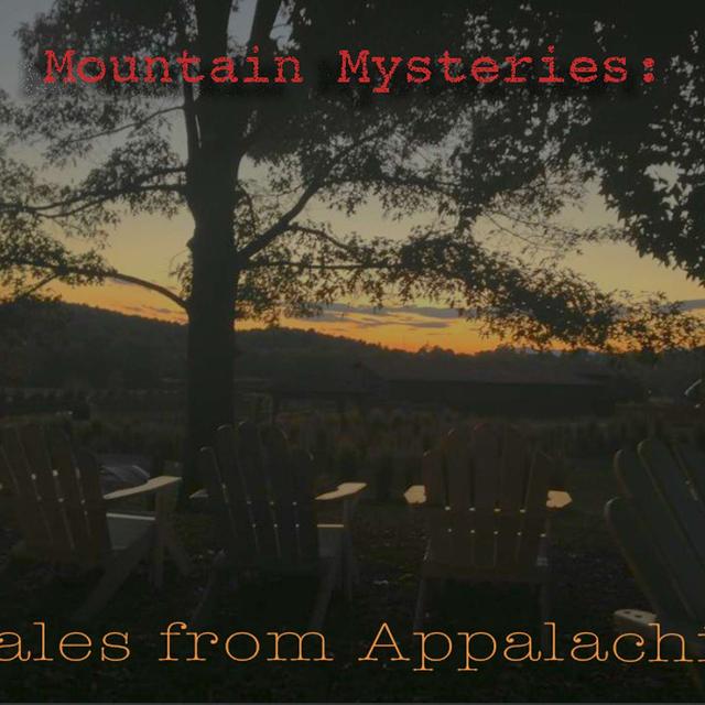 Mountain Mysteries: Tales from Appalachia - podcast cover