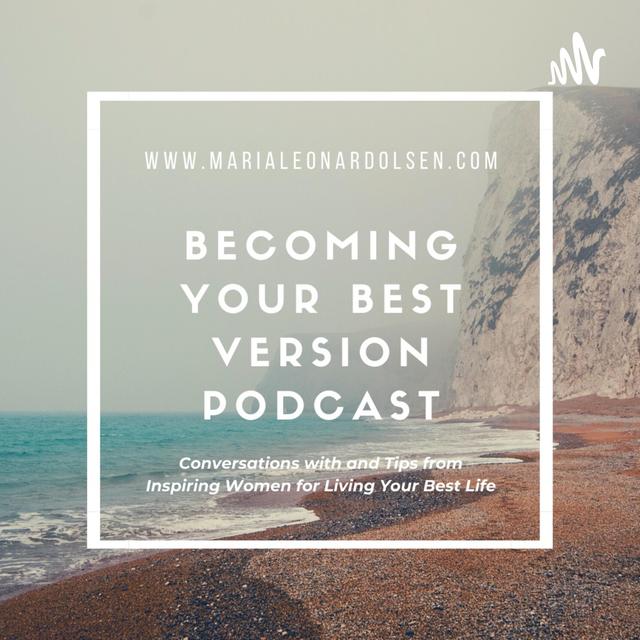 Becoming Your Best Version - podcast cover