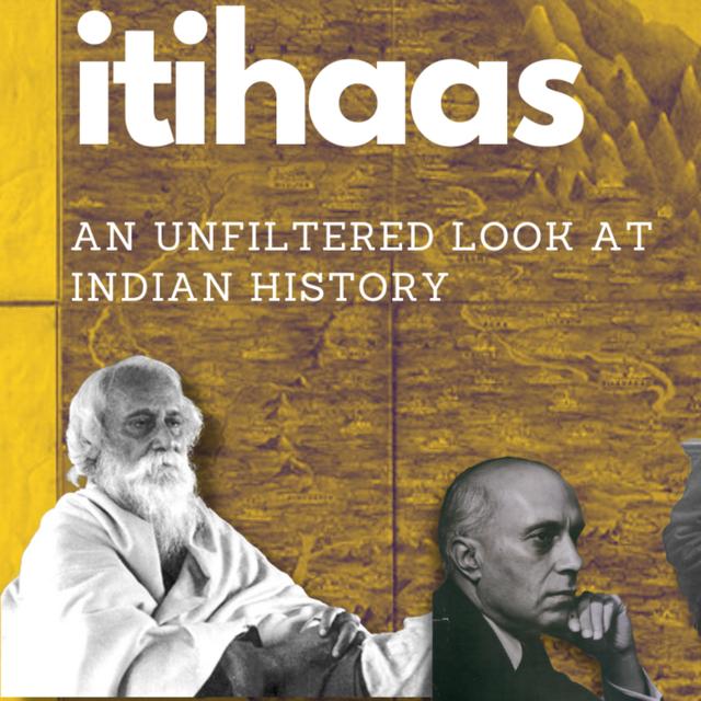 itihaas: The Indian History Podcast by Arnab Pati - podcast cover