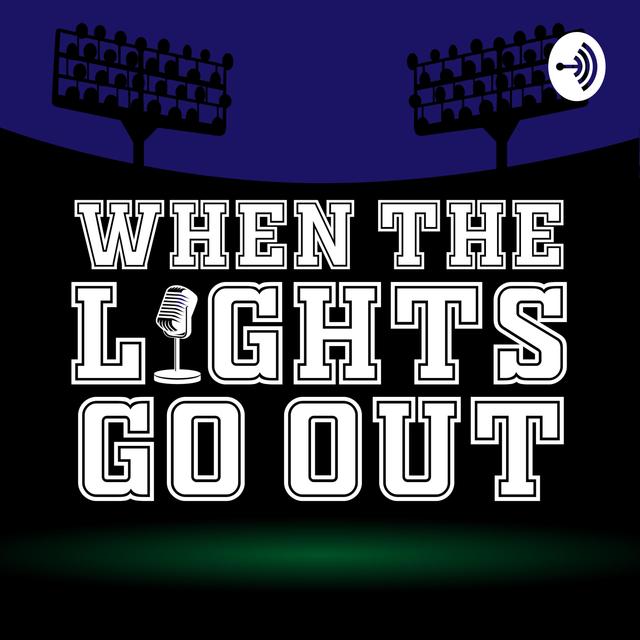 When the Lights Go Out - podcast cover