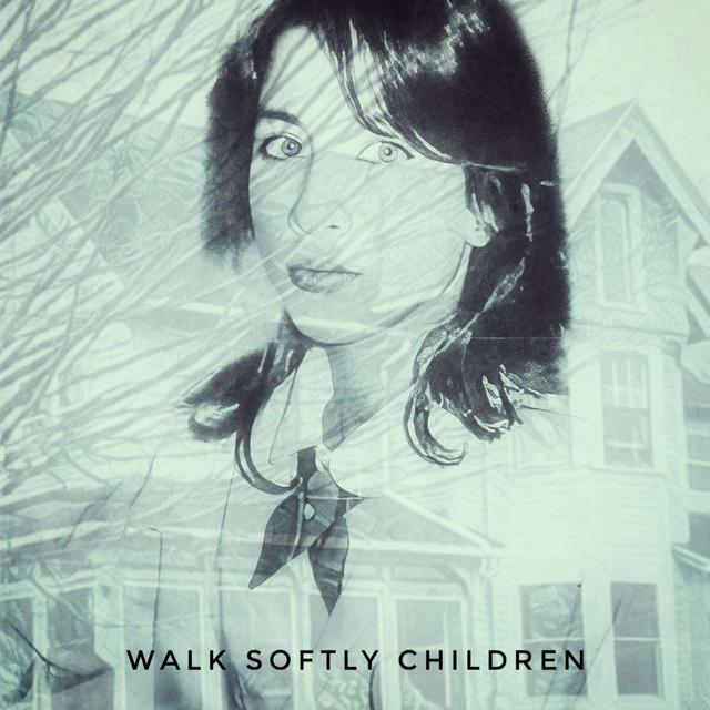 Walk Softly Children - podcast cover