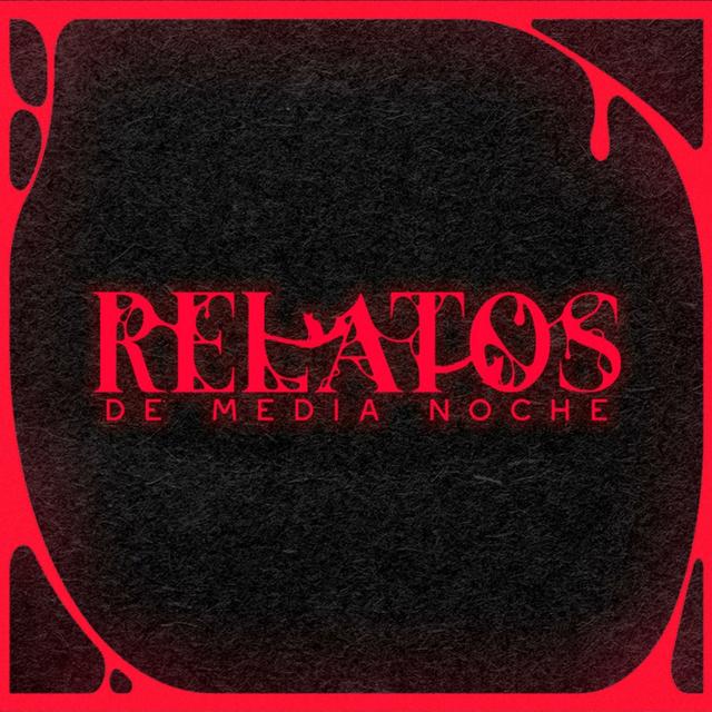 Relatos de Media Noche - podcast cover
