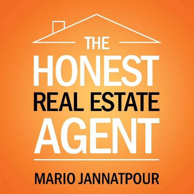 The Honest Real Estate Agent |  Sales and Marketing Tips for Realtors | And Much More! - podcast cover
