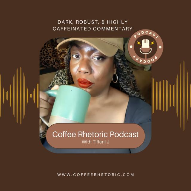 Coffee Rhetoric - podcast cover