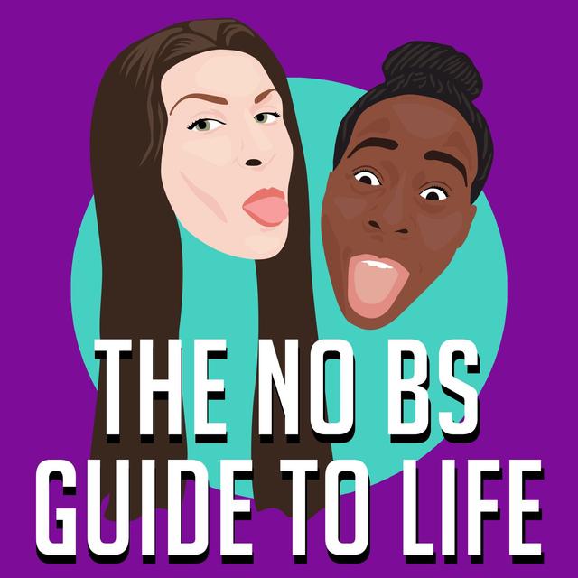 The No BS Guide to Life - podcast cover