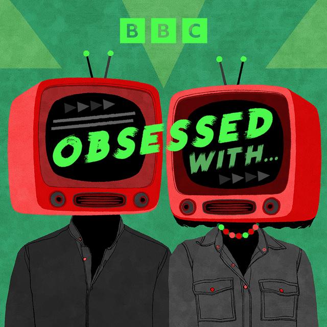 Obsessed With... - podcast cover