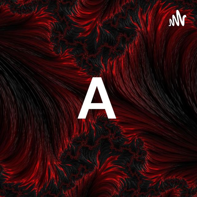 A - podcast cover