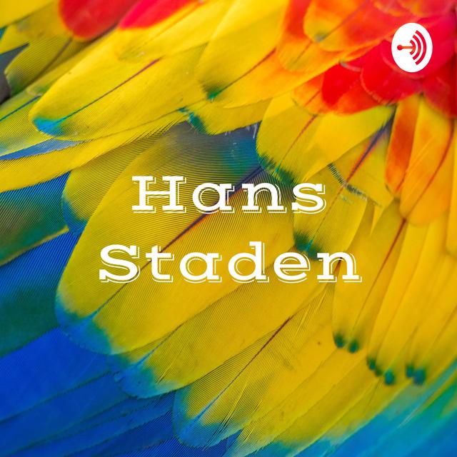 Hans Staden - Duas viagens ao Brasil - podcast cover