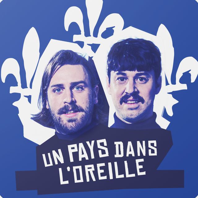 Un Pays dans l'Oreille - podcast cover