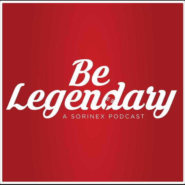 Be Legendary Podcast - podcast cover