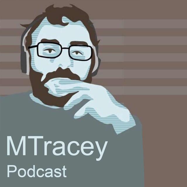 MTracey podcast - podcast cover