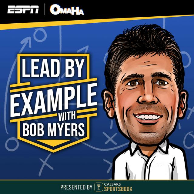 Lead By Example with Bob Myers - podcast cover
