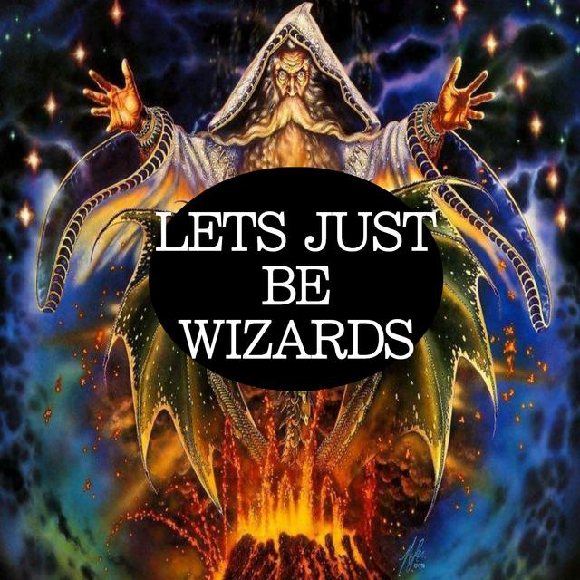 Let's Just Be Wizards - podcast cover