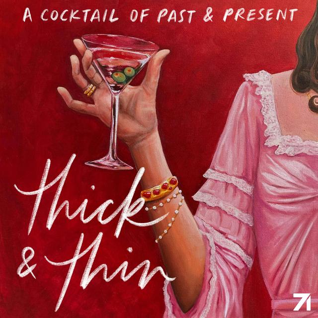 Thick & Thin - podcast cover