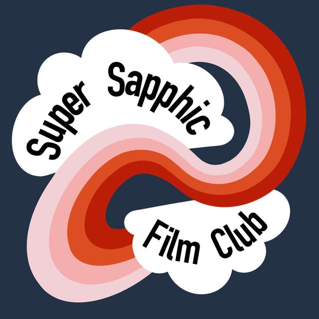 Super Sapphic Film Club - podcast cover