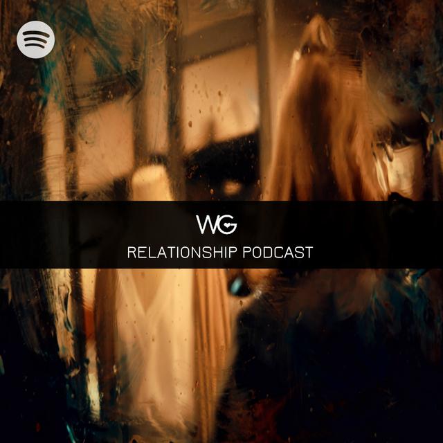 WG Relationship Podcast - podcast cover