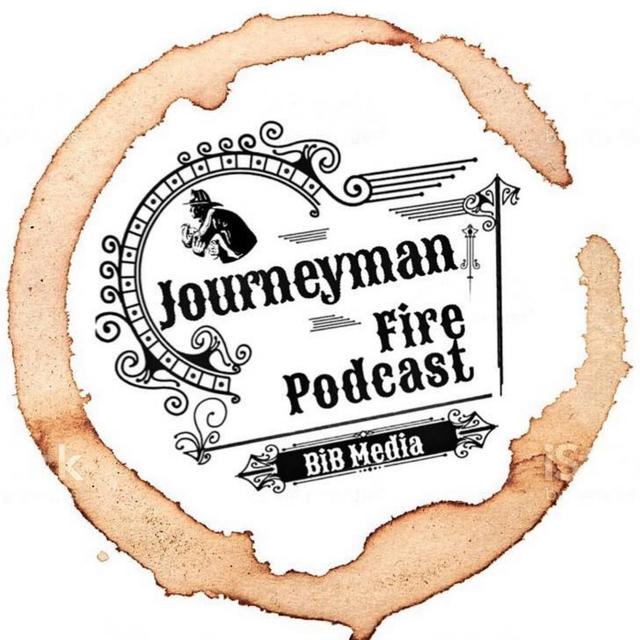 Journeyman Firefighter Podcast - podcast cover