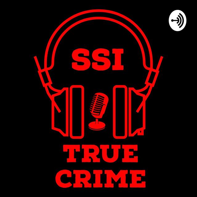 SSI True Crime - podcast cover
