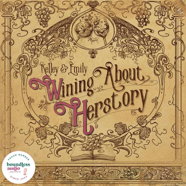 Wining About Herstory - podcast cover