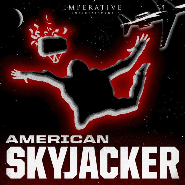 American Skyjacker: The Final Flight of Martin McNally - podcast cover