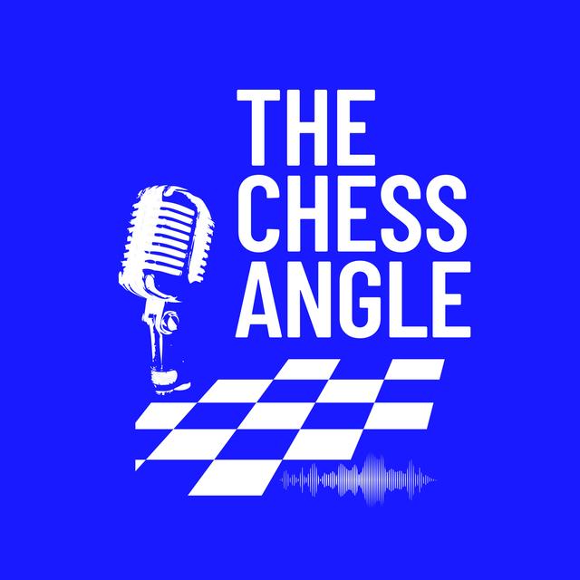 The Chess Angle - podcast cover