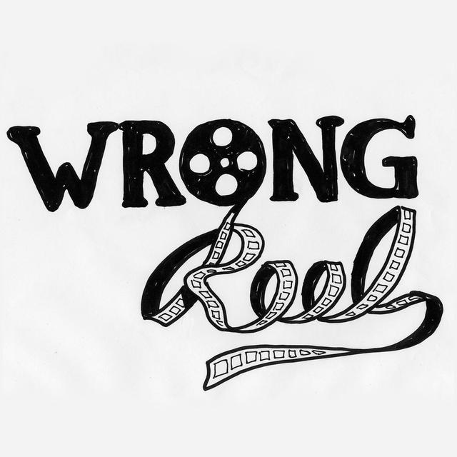 Wrong Reel - podcast cover