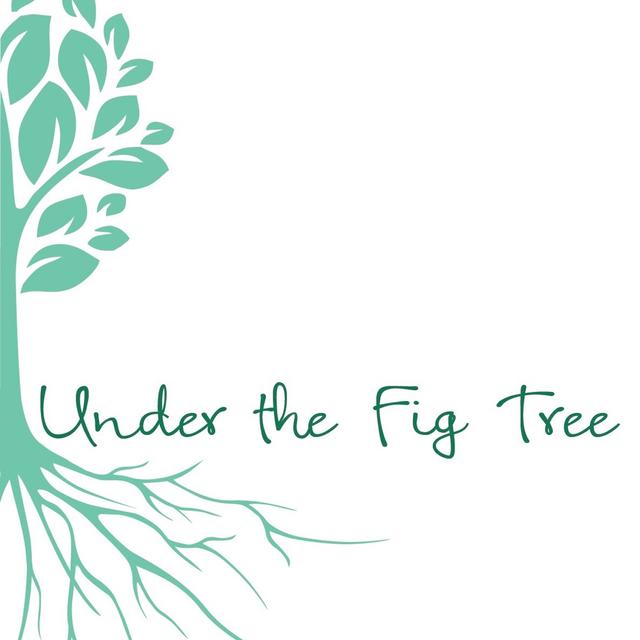 Under the Fig Tree - podcast cover