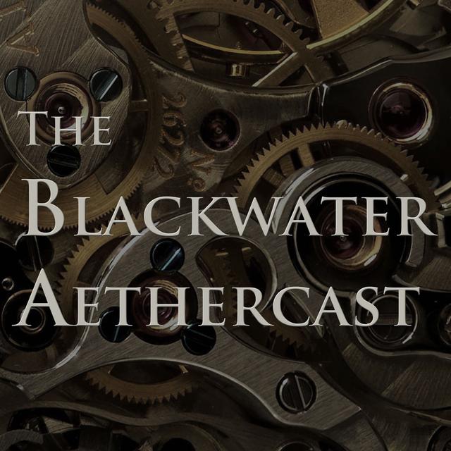 The Blackwater Aethercast - podcast cover
