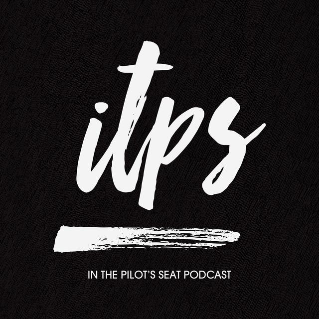 In The Pilot's Seat - podcast cover
