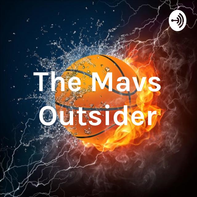 The Mavs Outsider - podcast cover