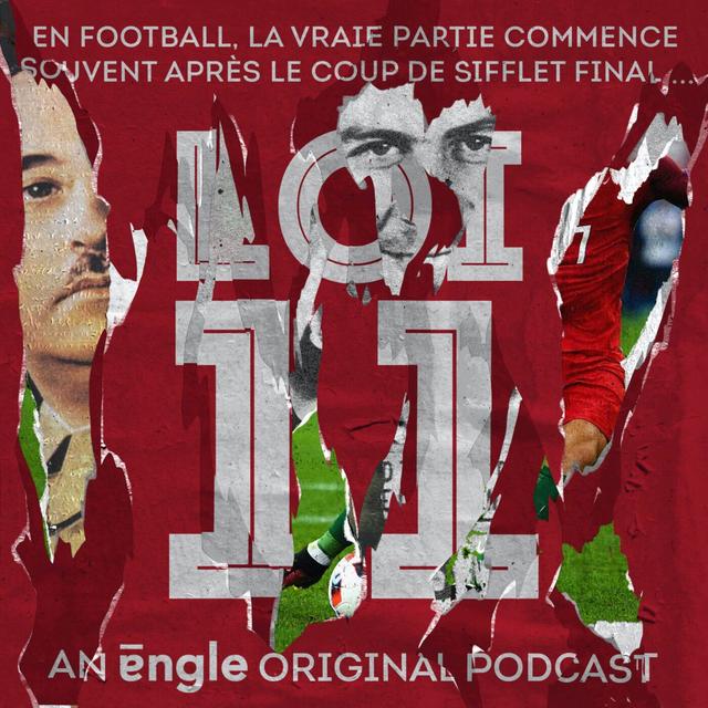 Loi 11, le podcast de la coupe du Monde de football ! - podcast cover