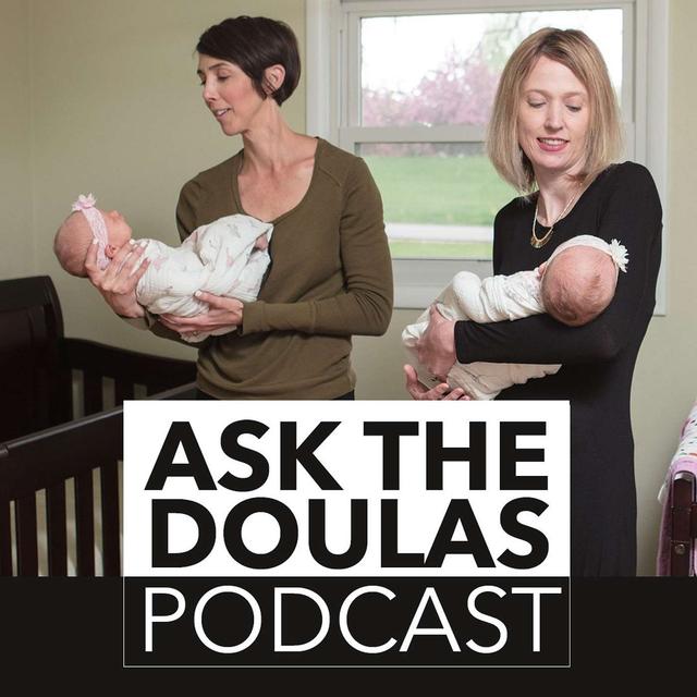 Ask the Doulas Podcast - podcast cover
