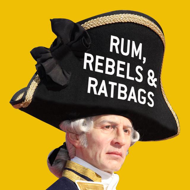 Rum, Rebels & Ratbags - podcast cover