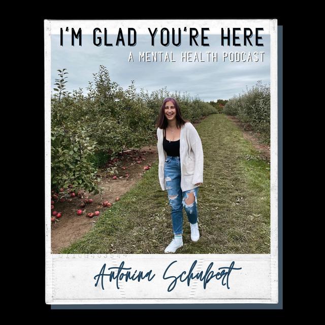 I'm Glad You're Here - podcast cover