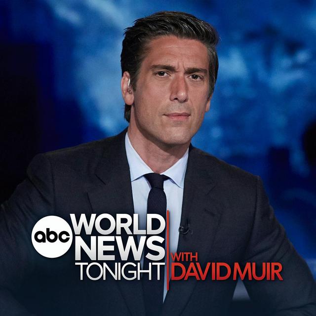 World News Tonight with David Muir - podcast cover