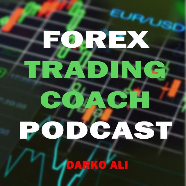 Forex Trading Coach Podcast - podcast cover
