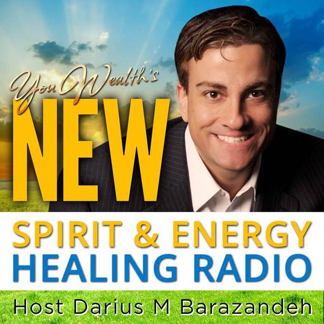 New Spirit & Energy Healing Radio with Darius Barazandeh - podcast cover