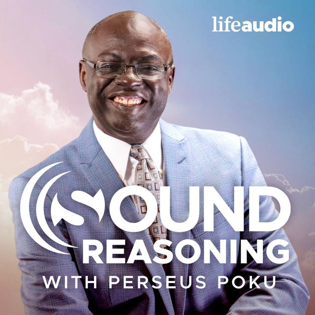 Sound Reasoning: Training Christians to Defend the Faith - podcast cover