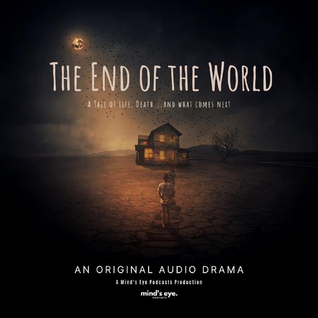 The End of the World - podcast cover