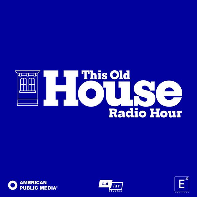 This Old House Radio Hour - podcast cover