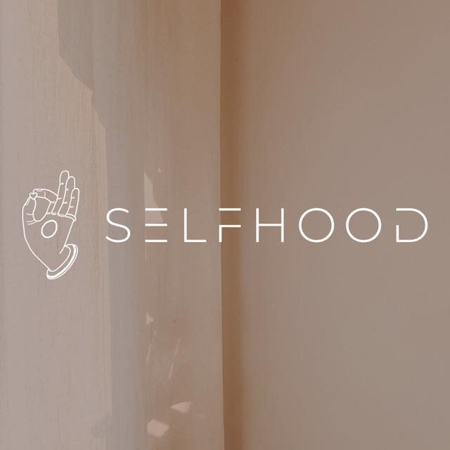 SelfHood The Podcast - podcast cover