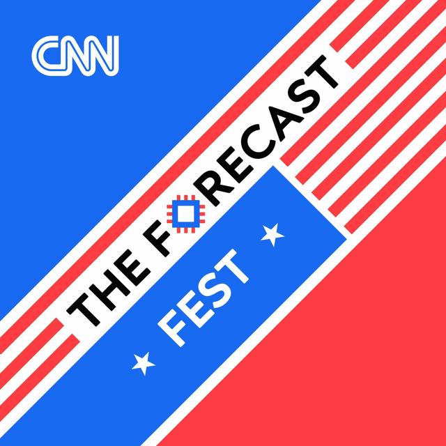 The Forecast Fest with Harry Enten, Kate Bolduan and John Avlon - podcast cover