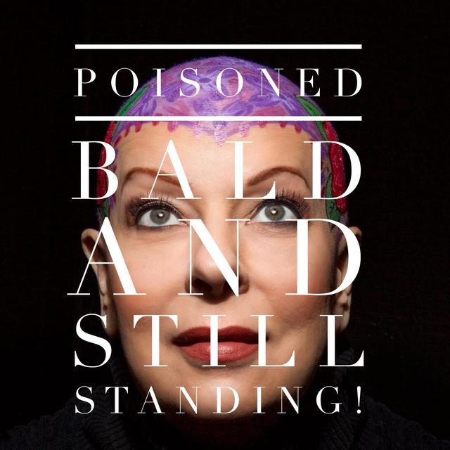 Poisoned Bald and Still Standing - podcast cover