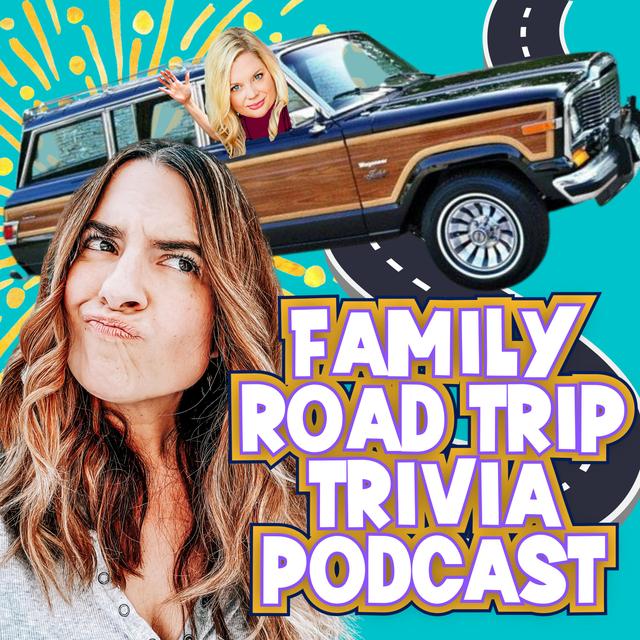 Family Road Trip Trivia Podcast - podcast cover