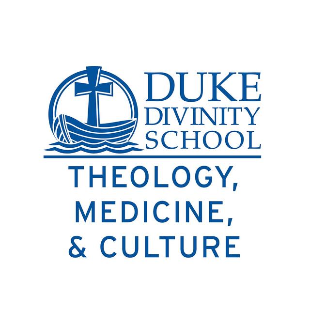 Duke Theology, Medicine, and Culture Initiative - podcast cover