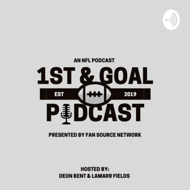 1st & Goal • A Fan Source Network Podcast - podcast cover